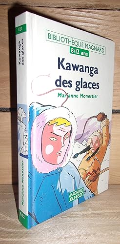Image du vendeur pour KAWANGA DES GLACES mis en vente par Planet's books