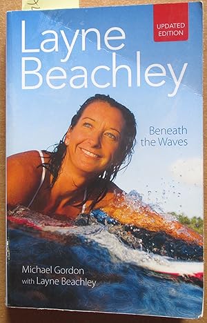 Layne Beachley: Beneath the Waves