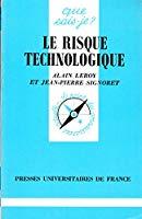Bild des Verkufers fr Le Risque Technologique zum Verkauf von RECYCLIVRE