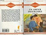 Bild des Verkufers fr Un Amour Inoubliable - Forgotten Love zum Verkauf von RECYCLIVRE