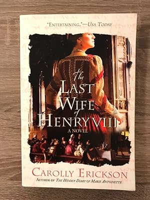 Immagine del venditore per The last wife of Henry VIII: A Novel venduto da Antiquariat Liber Antiqua