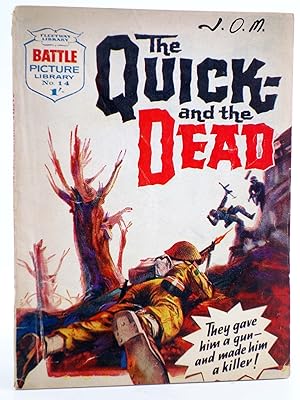 BATTLE PICTURE LIBRARY 14. THE QUICK AND THE DEAD (Sin Acreditar) Fleetway, 1961