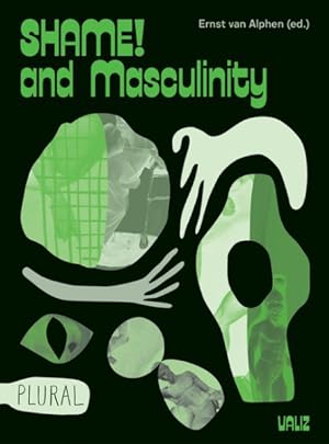 Seller image for Shame! and Masculinity for sale by GreatBookPrices