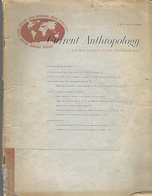 Current Anthropology A World Journal of the Sciences of Man January 1960 Vol 1 No 1