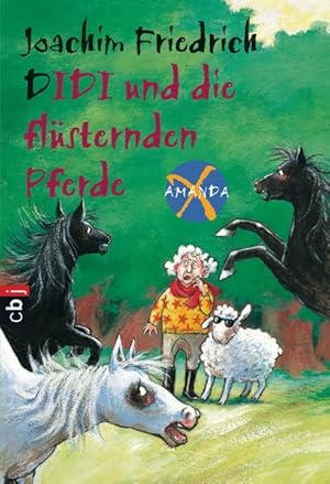 Amanda X - Didi und die flüsternden Pferde