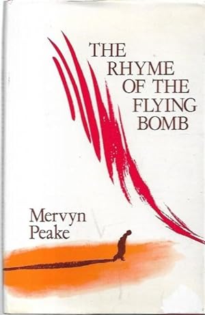 Seller image for The Rhyme of the Flying Bomb With 22 illustrations by the author. for sale by City Basement Books