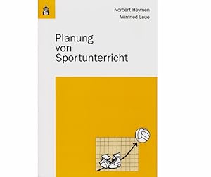 Seller image for Sportunterricht in der Schule: Titel "Planvoll Leibeserziehung im Kindesalter" for sale by Agrotinas VersandHandel