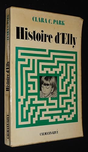 Seller image for Histoire d'Elly : Le sige for sale by Abraxas-libris