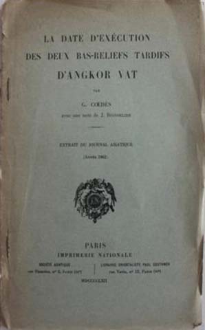 Imagen del vendedor de Date D'Execution des Deux Bas-Reliefs Tardifs D'angkor Vat, La a la venta por SEATE BOOKS