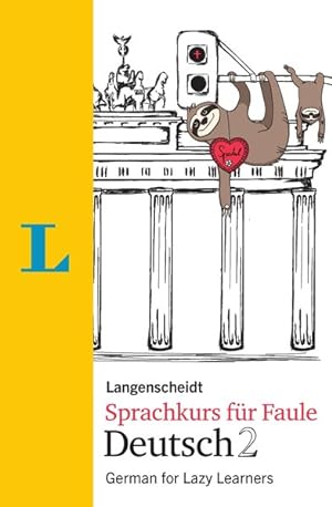 Imagen del vendedor de Langenscheidt Sprachkurs fr Faule Deutsch 2 Buch und MP3-Download a la venta por primatexxt Buchversand