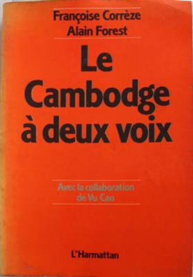 Imagen del vendedor de Cambodge a Deux Voix, Le a la venta por SEATE BOOKS