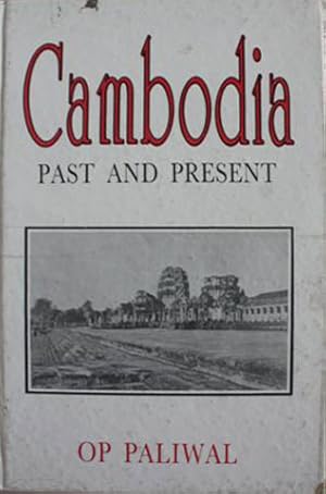 Seller image for Cambodia: Past and Present for sale by SEATE BOOKS