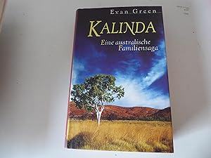 Imagen del vendedor de Kalinda. Eine australische Familiensaga. Hardcover mit Schutzumschlag a la venta por Deichkieker Bcherkiste