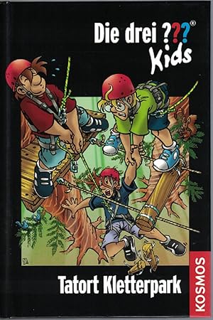 Tatort Kletterpark. Die drei     Kids ; Bd. 51