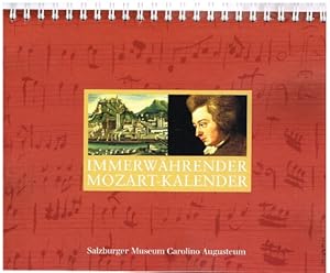 Bild des Verkufers fr Immerwhrender Mozart-Kalender. zum Verkauf von Antiquariat Bernd Preler