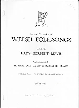 Imagen del vendedor de Second collection of Welsh Folk-Songs: Collected by Lady Herbert Lewis. Accompaniments by Morfydd Owen and Grace Gwyneddon Davies a la venta por Gwyn Tudur Davies