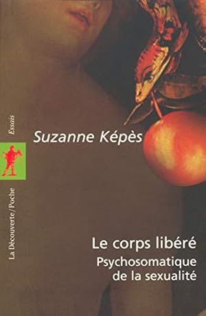 Le corps libéré