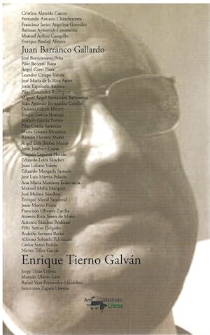 Seller image for Enrique Tierno Galvn, Juan Barranbco Gallardo. for sale by Librera Dilogo