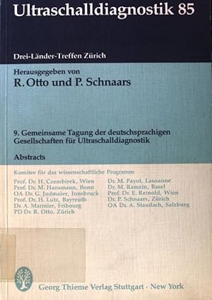 Seller image for Ultraschalldiagnostik; Drei-Lnder-Treffen 1985; 9. Gemeinsame Tagung der deutschsprachigen Gesellschaften fr Ultraschalldiagnostik. for sale by books4less (Versandantiquariat Petra Gros GmbH & Co. KG)