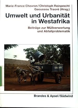 Seller image for Umwelt und Urbanitt in Westafrika : Beitrge zur Mllverwertung und Abfallproblematik. Wissen & Praxis ; 107; for sale by books4less (Versandantiquariat Petra Gros GmbH & Co. KG)