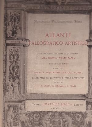 Atlante paleografico-artistico compilato sui manoscritti espositi in Torino alla mostra d'arta sa...