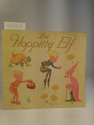 Seller image for The Hoppitty Elf for sale by ANTIQUARIAT Franke BRUDDENBOOKS