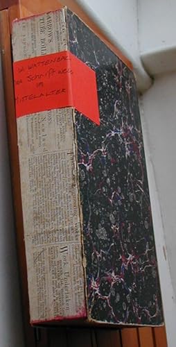 Das Schriftwesen im Mittelalter (Dritte Vermehrte Auflage)