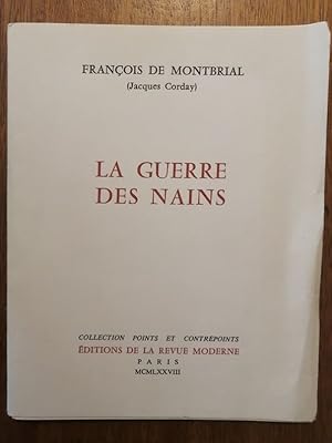 La guerre des nains 1978 - de MONTBRIAL François alias CORDAY Jacques - Poésie Edition originale ...