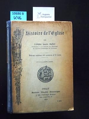 Bild des Verkufers fr Histoire de l'Eglise. Ouvrage contenant 400 gravures et 12 cartes. zum Verkauf von Augusta-Antiquariat GbR