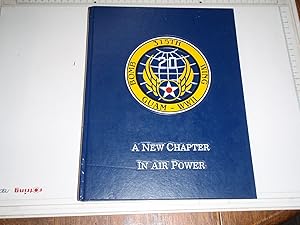 Immagine del venditore per A New Chapter in Air Power: The 315th Bomb Wing (VH) Guam WWII venduto da Westgate Bookshop