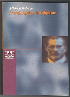 Freud, Jung e la religione.