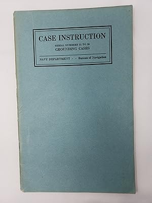 Case Instruction: Serial Numbers 11-20 Grounding Cases