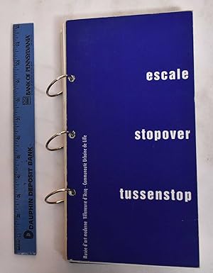 Image du vendeur pour Escale / Stopover / Tussenstop mis en vente par Mullen Books, ABAA
