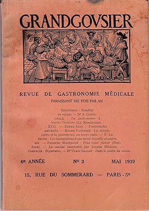 Grandgousier. Revue de gastronomie médicale. N°3 Mai 1939