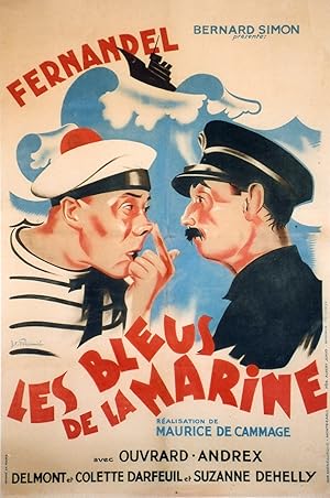 "LES BLEUS DE LA MARINE" Affiche ressortie entoilée / Réalisé par Maurice DE CAMMAGE avec FERNAND...