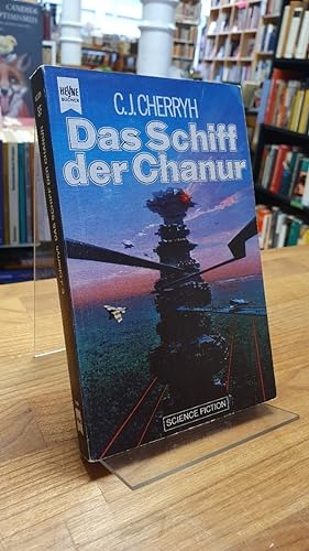 Bild des Verkufers fr Das Schiff der Chanur - Science-Fiction-Roman, aus dem Amerikanischen von Thomas Schichtel, zum Verkauf von Antiquariat Orban & Streu GbR