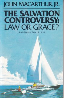 The salvation controversy: law or grace?: Study notes, Acts 15-16:10