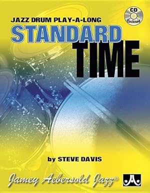 Seller image for Standard Time : Jazz Drum Play-A-Long, Book & Online Audio for sale by AHA-BUCH GmbH