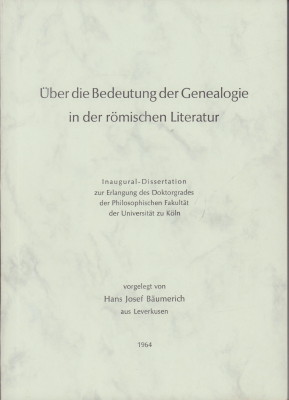 Über die Bedeutung der Genealogie in der römischen Literatur