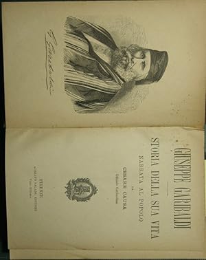 Giuseppe Garibaldi - Storia della sua vita