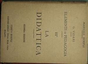 Elementi di pedagogia - Vol. III: La didattica