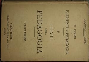 Bild des Verkufers fr Elementi di pedagogia - Vol. I: I dati della pedagogia zum Verkauf von Antica Libreria Srl