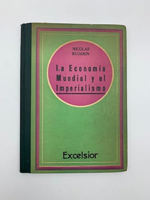 La Economia Mundial y el imperialismo