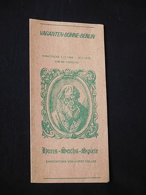 Bild des Verkufers fr Programmzettel Vaganten-Bhne Berlin 1975. HANS-SACHS-SPIELE. Insz./ Bhne: Horst Kller, Kostme: Johanna Mack, musikal. Einr.: Ralph-Michael Dhler. Mit Olaf Rosenqvist, Bernd Kummer, Wolf-Rdiger Reutermann, Jo Becker, Henning Vosskamp und Wolfgang Wagner zum Verkauf von Fast alles Theater! Antiquariat fr die darstellenden Knste