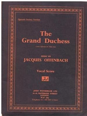 Bild des Verkufers fr The Grand Duchess (Vocal Score) zum Verkauf von WeBuyBooks