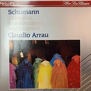 Schumann: Carnaval, Kinderszenen, Waldszenen