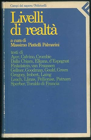 Livelli di realtà. Prefazione di Giuliano Toraldo di Francia e traduzioni di Gianni Mancassola.