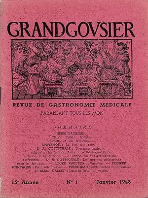 Grandgousier. Revue de gastronomie médicale. N°1 Janvier1948