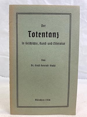 Bild des Verkufers fr Der Totentanz in Geschichte, Kunst und Literatur. zum Verkauf von Antiquariat Bler