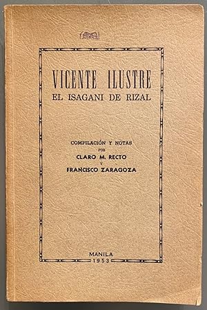 Seller image for Vicente Ilustre. Isagani de Rizal for sale by Largine